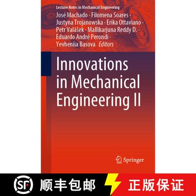 【3-4周达】Innovations in Mechanical Engineering II (1st ed. 2023) (1st ed. 2023) (1st ed. 2023) (1st... [9783031093814]