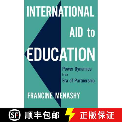 【3-4周达】International Aid to Education: Power Dynamics in an Era of Partnership [9780807761281]