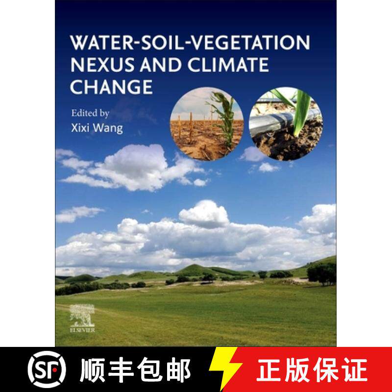 【3-4周达】Water-Soil-Vegetation Nexus and Climate Change [9780128201060]