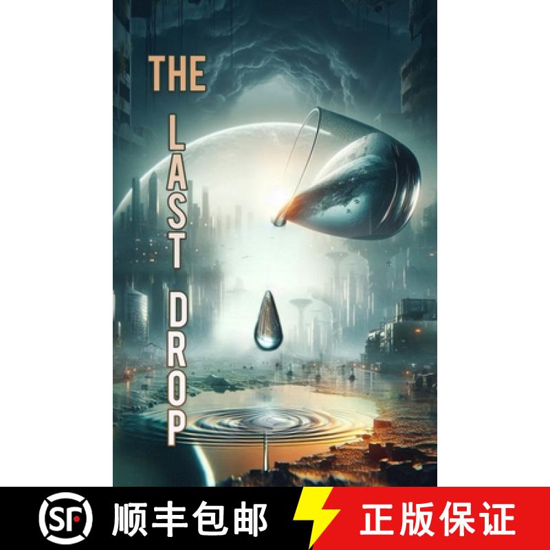 【3-4周达】The Last Drop [9781734563429]