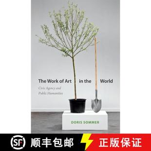 and 4周达 Work Agency Public Civic The World the 9780822355861 Humanities Art
