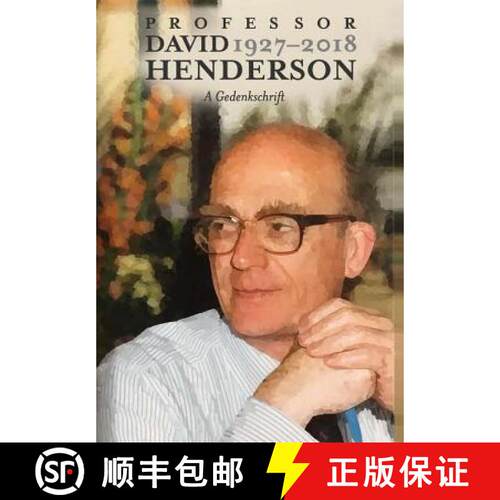 【3-4周达】精装 Professor David Henderson: A Gedenkschrift [9780993119064]