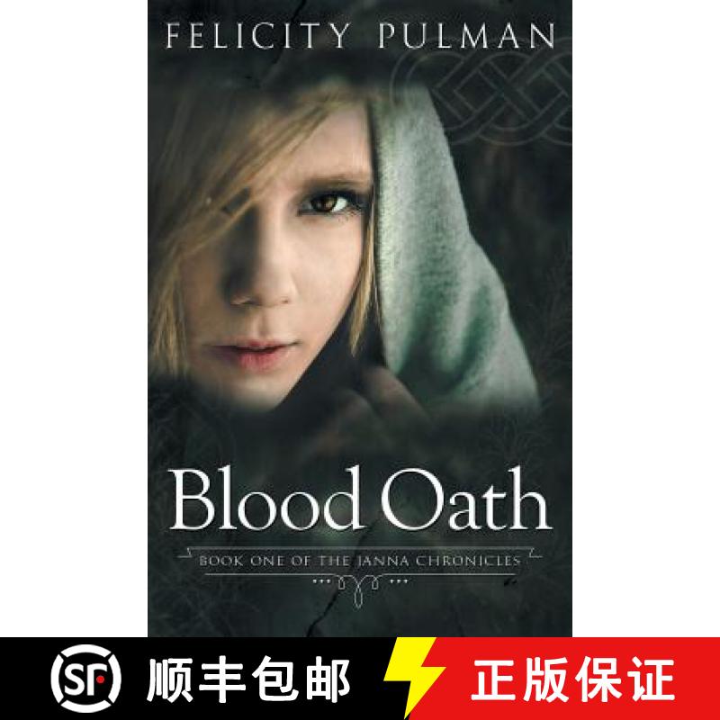 【2-3周达】Blood Oath: The Janna Chronicles 1: The Janna Chronicles 1 [9781760300043]