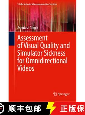 【3-4周达】Assessment of Visual Quality and Simulator Sickness for Omnidirectional Videos [9783031499876]