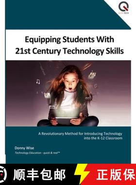 【3-4周达】Equipping Students with 21st Century Technology Skills [9781312959347]