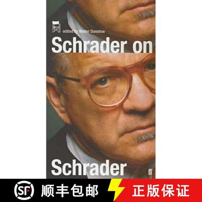 【3-4周达】Schrader on Schrader and Other Writings [9780571221769]
