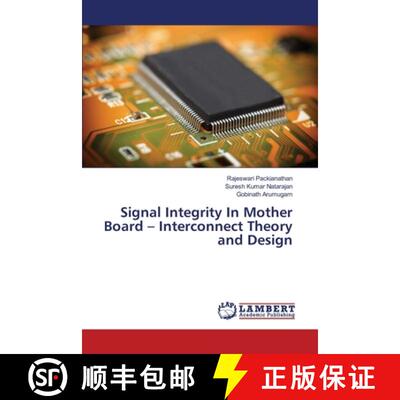 【2-3周达】Signal Integrity In Mother Board - Interconnect Theory and Design [9783330330931]