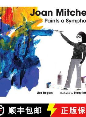 【3-4周达】Joan Mitchell Paints a Symphony – La Grande Vallée Suite [9781662680373]