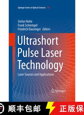 【3-4周达】Ultrashort Pulse Laser Technology : Laser Sources and Applications (Softcover reprint of t... [9783319373577]