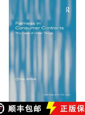 【3-4周达】Fairness in Consumer Contracts : The Case of Unfair Terms [9781840144925]