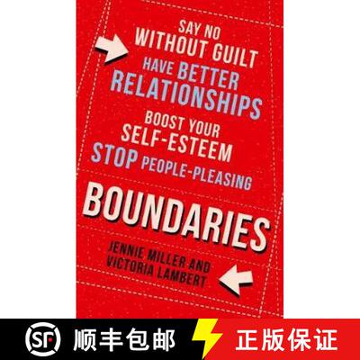 【3-4周达】Boundaries: Say No without Guilt, Have Better Relationships, Boost Your Self-Esteem, Stop ... [9780008271602]