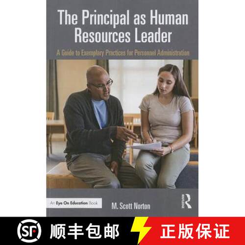 【3-4周达】The Principal as Human Resources Leader: A Guide to Exemplary Practices for Personnel Admi... [9781138024403]