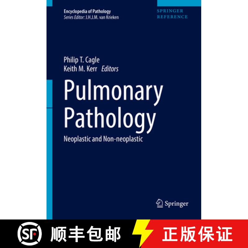【3-4周达】Pulmonary Pathology: Neoplastic and Non-Neoplastic [9783319692623]