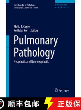 【3-4周达】Pulmonary Pathology: Neoplastic and Non-Neoplastic [9783319692623]