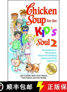 【3-4周达】Chicken Soup for the Kid's Soul 2: Read-Aloud or Read-Alone Character-Building Stories for... [9781623610418]