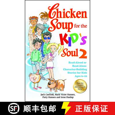 【3-4周达】Chicken Soup for the Kid's Soul 2: Read-Aloud or Read-Alone Character-Building Stories for... [9781623610418]