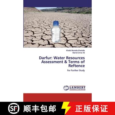 预订 Darfur: Water Resources Assessment & Terms of Reftence [9783659808050]