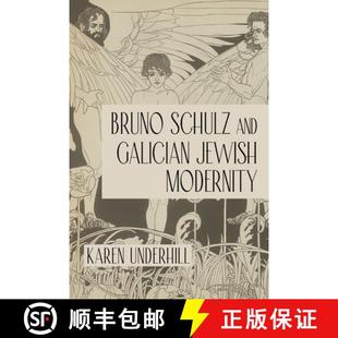 Bruno Schulz Modernity 9780253069931 Jewish 4周达 Galician and
