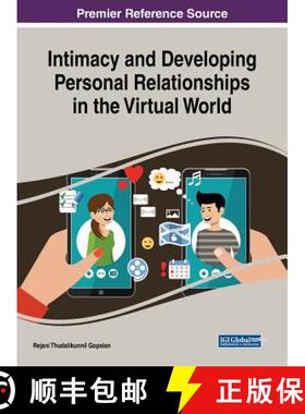 【3-4周达】Intimacy and Developing Personal Relationships in the Virtual World Intimacy and Developin... [9781522540472]