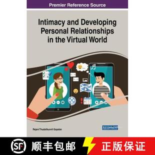 Intimacy 9781522540472 Developin... 4周达 the Developing and World Personal Virtual Relationships