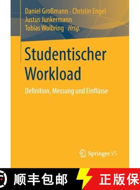 【3-4周达】Studentischer Workload : Definition, Messung und Einflüsse [9783658289300]