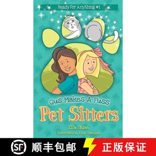 Fuss junior For Ready 4周达 5... Anything ages Gus funny Makes reader series Sitters 9780648943006 Pet