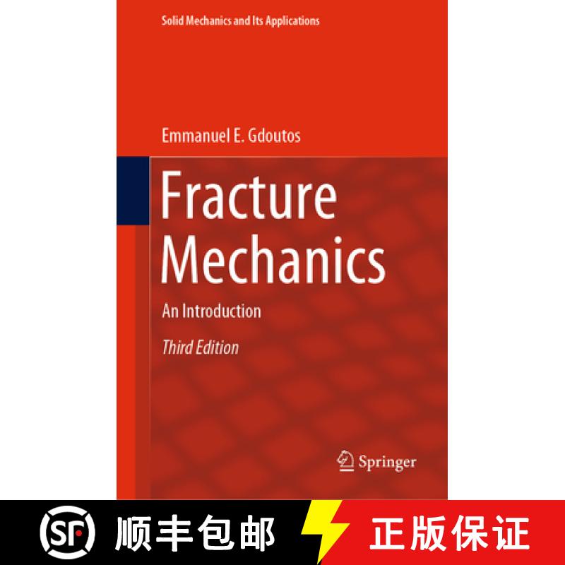 【3-4周达】Fracture Mechanics: An Introduction [9783030350970]