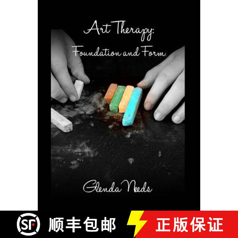 【2-3周达】Art Therapy: Foundation and Form [9780646574530]