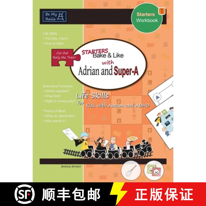 【2-3周达】Starters Bake & Like with Adrian and Super-A: Life Skills for Kids with Autism and ADHD [9789198152227]