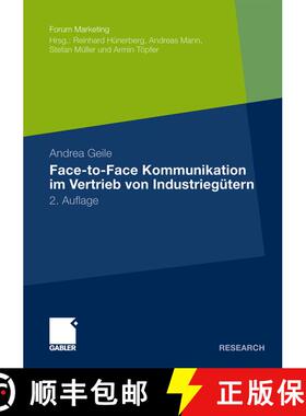 【3-4周达】Face-to-Face Kommunikation im Vertrieb von Industriegütern (2. Aufl. 2012) (2. Aufl. 2012... [9783834932280]