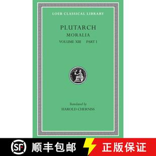 Part 9780674994706 4周达 Essays Platonic XIII Volume Moralia