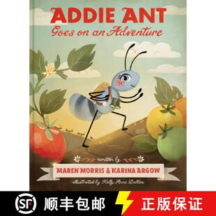 Goes Adventure Addie 9781797228914 Ant