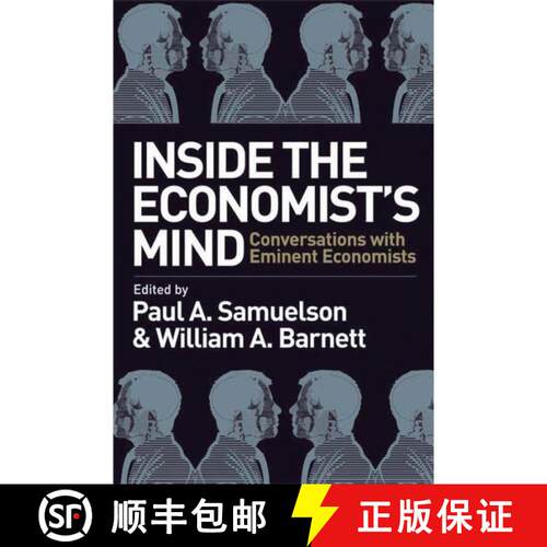 【3-4周达】Inside The Economist'S Mind - Conversations With Eminent Economists [Wiley经济学] [9781405159173]