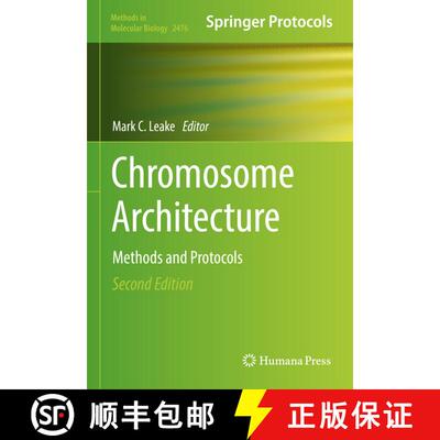 【3-4周达】精装 Chromosome Architecture : Methods and Protocols (Second Edition 2022) [9781071622209]