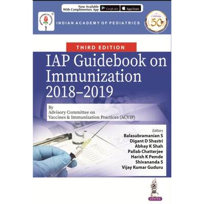 【4周达】IAP Guidebook on Immunization 2018-2019 [9789389587005]