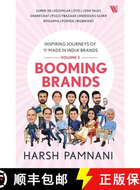 【3-4周达】Booming Brands: Inspiring Journeys of 11 'Made in India' Brands  (Volume 2): Inspiring Jou... [9789357766500]