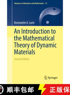 【3-4周达】An Introduction to the Mathematical Theory of Dynamic Materials (2nd ed. 2017) (2nd ed. 20... [9783319653457]