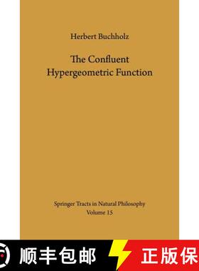 【3-4周达】The Confluent Hypergeometric Function : with Special Emphasis on its Applications [9783642883989]