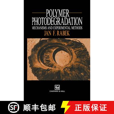 【3-4周达】Polymer Photodegradation : Mechanisms and experimental methods [9780412584800]