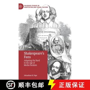 the Shakespeare Media 9783030337254 Fans 4周达 Bard Adapting Fandom Age