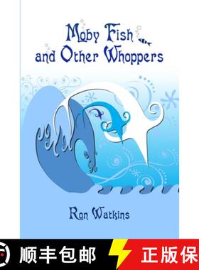 【3-4周达】Moby Fish and Other Whoppers [9781300372899]