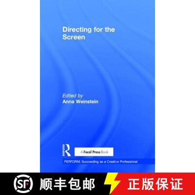 【3-4周达】精装 Directing for the Screen: Succeeding as a Creative Professional [9781138945029]