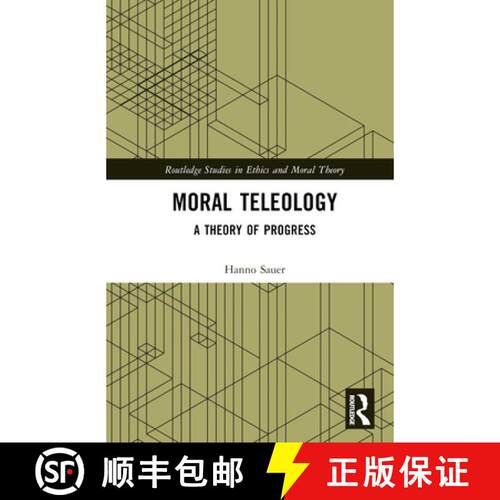 【3-4周达】精装 Moral Teleology: A Theory of Progress [9781032451800]