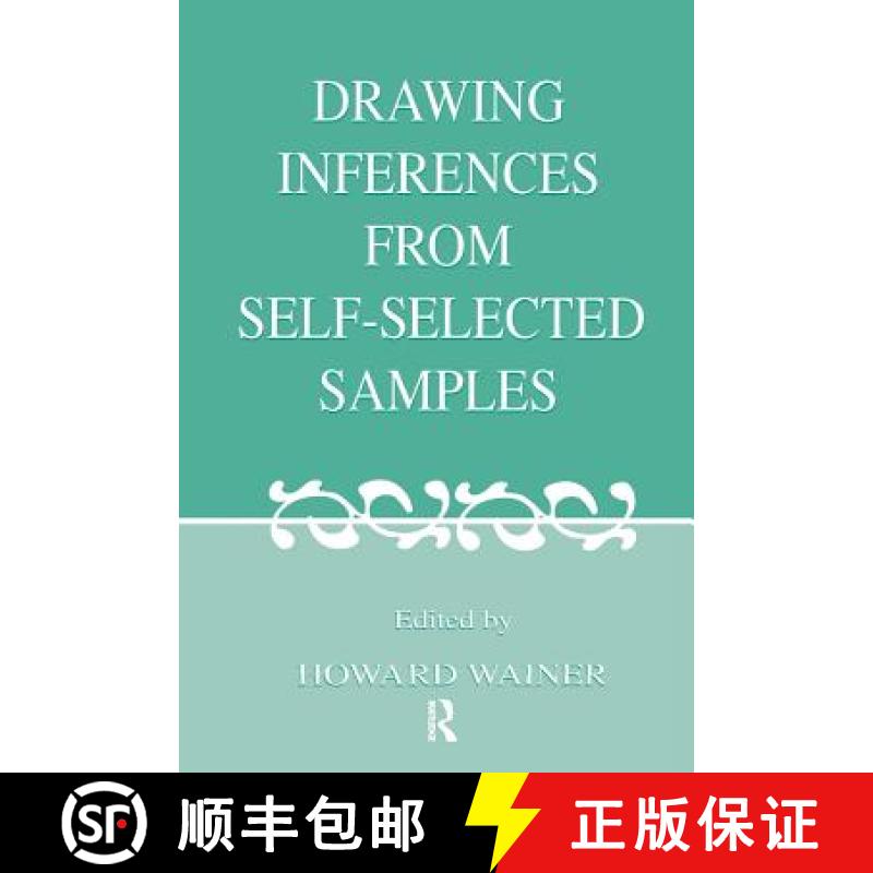 【3-4周达】Drawing Inferences from Self-Selected Samples [9781138967960]