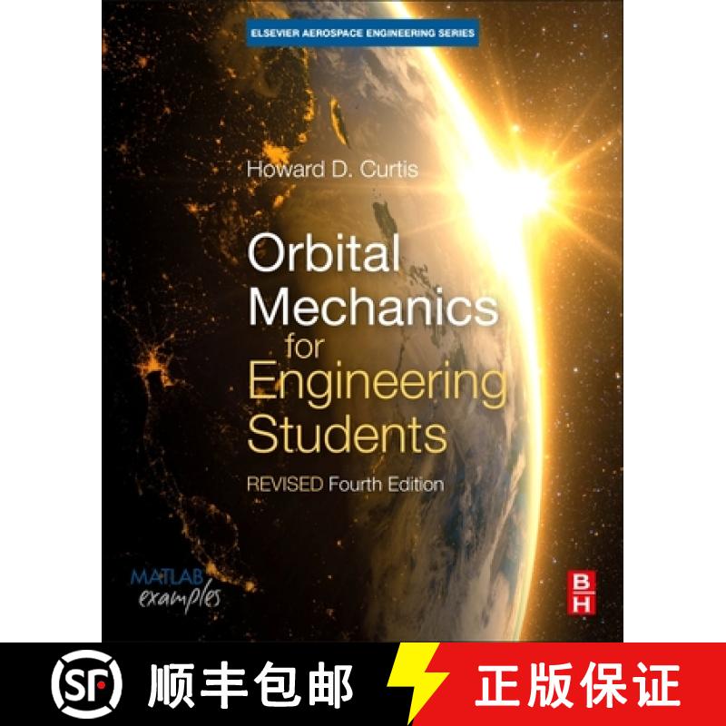 【3-4周达】Orbital Mechanics for Engineering Students: Revised Reprint [9780128240250]