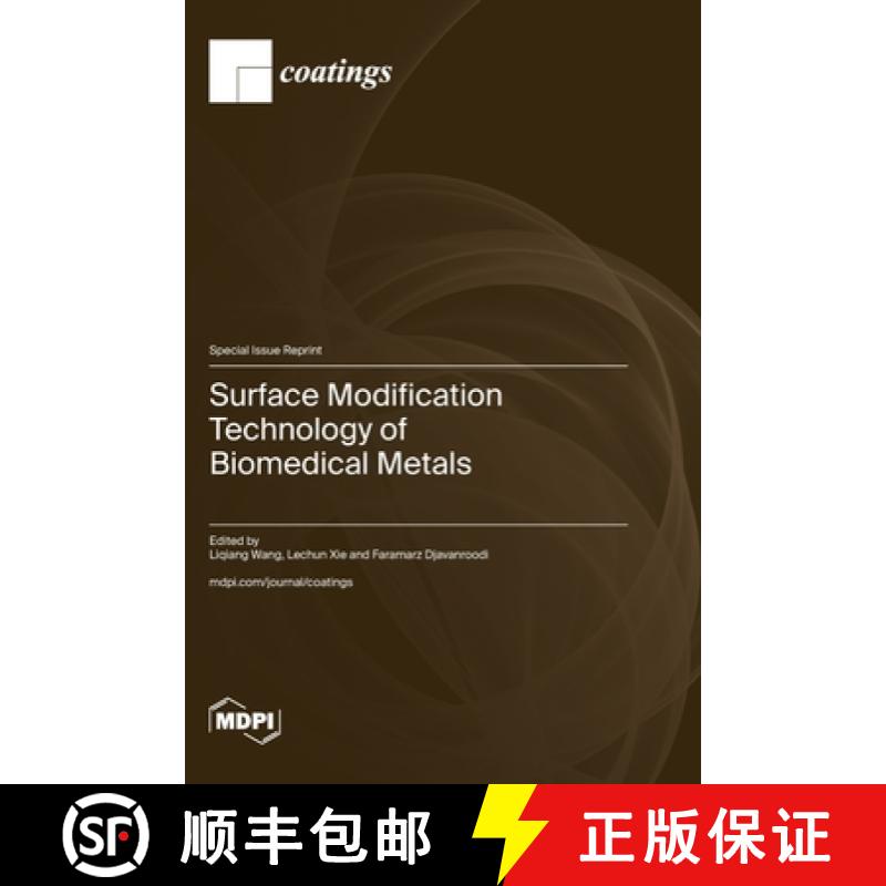 【3-4周达】Surface Modification Technology of Biomedical Metals [9783036596105]