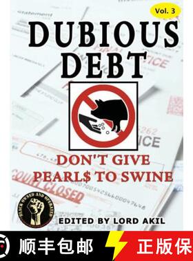 【3-4周达】Dubious Debt, Don't Give Pearl$ to Swine [9781387235087]
