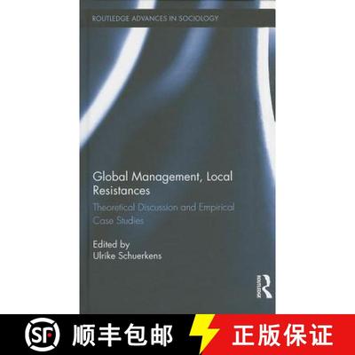 【3-4周达】Global Management, Local Resistances : Theoretical Discussion and Empirical Case Studies [9780415732208]