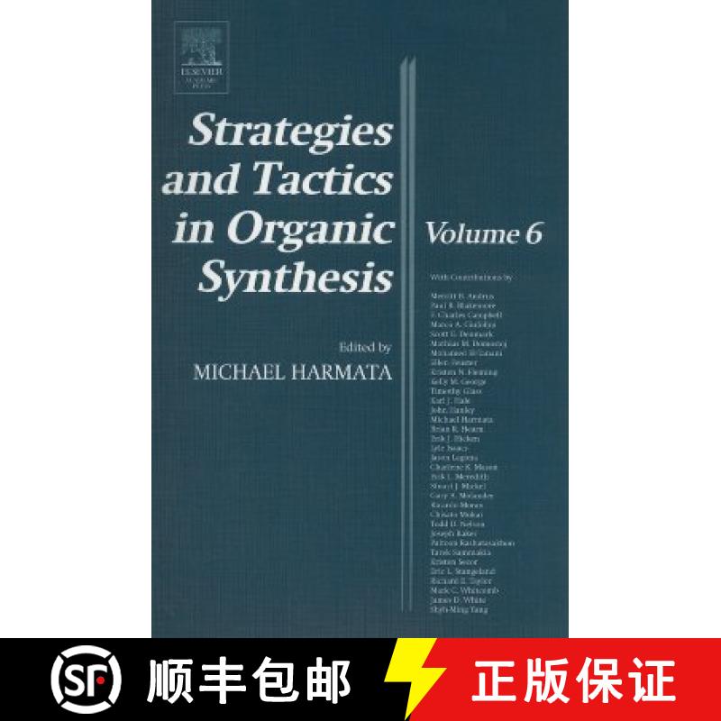 【3-4周达】Strategies and Tactics in Organic Synthesis: Volume 6 [9780124502895]