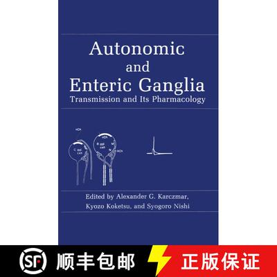 【3-4周达】Autonomic and Enteric Ganglia : Transmission and Its Pharmacology [9781461594383]